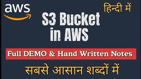 Creating S3 bucket in AWS FULL DEMO in Hindi | Cloud Tech Burner
