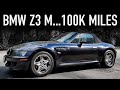 2000 BMW Z3 M Roadster Review...100k Miles Later