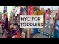 Nyc for toddlers