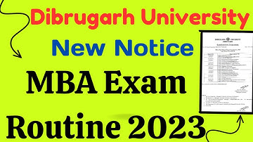 Dibrugarh University MBA Exam Routine 2023|MBA Exam Program