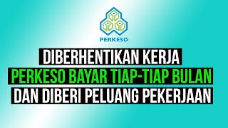 kelebihan insurans perkeso selepas diberhentikan kerja | saje sembang