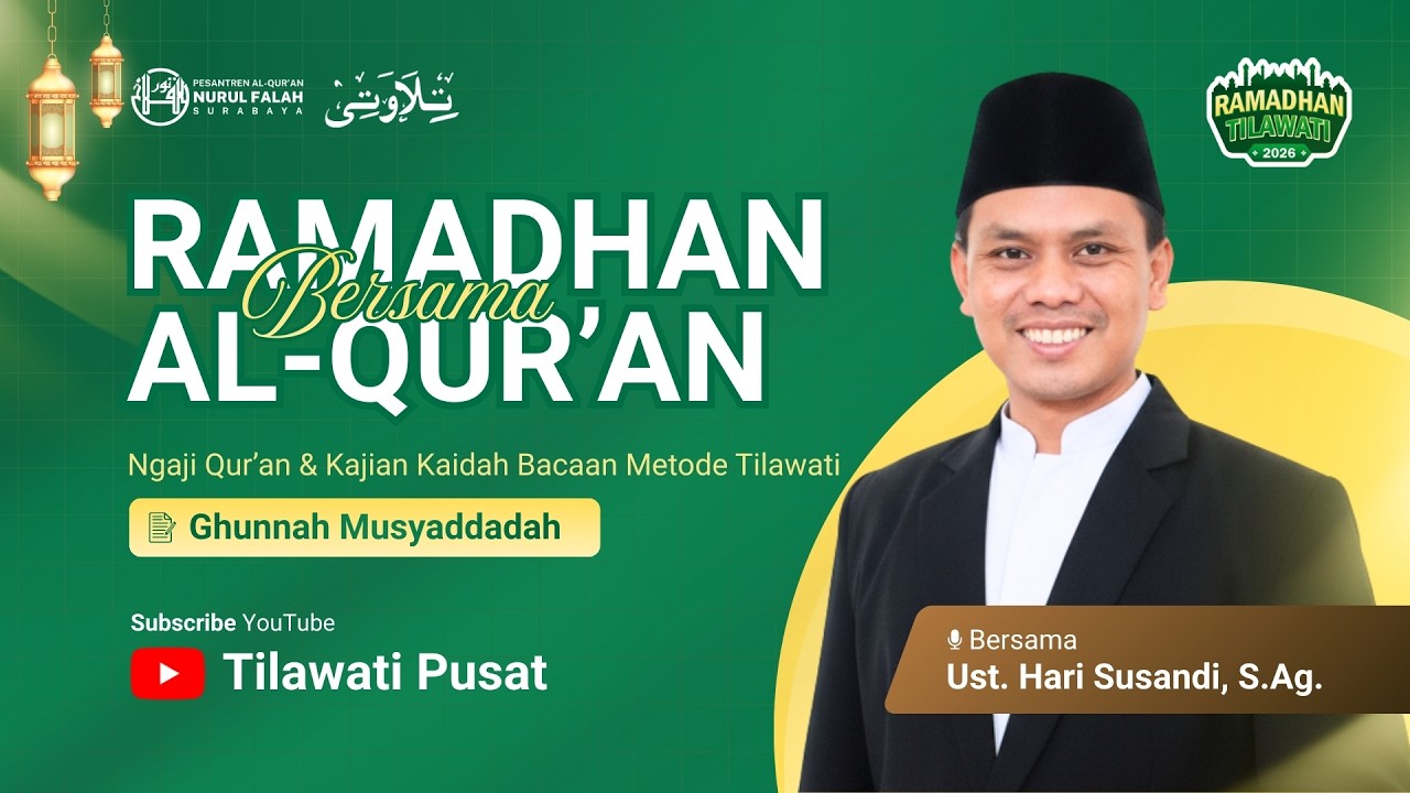 Ghunnah Musyaddadah | Tadarus Al-Qur'an bersama Ust. Hari Susandi