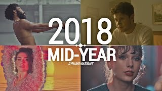 Pop Songs World 2018 - Mid-Year Mashup (Dynamo)