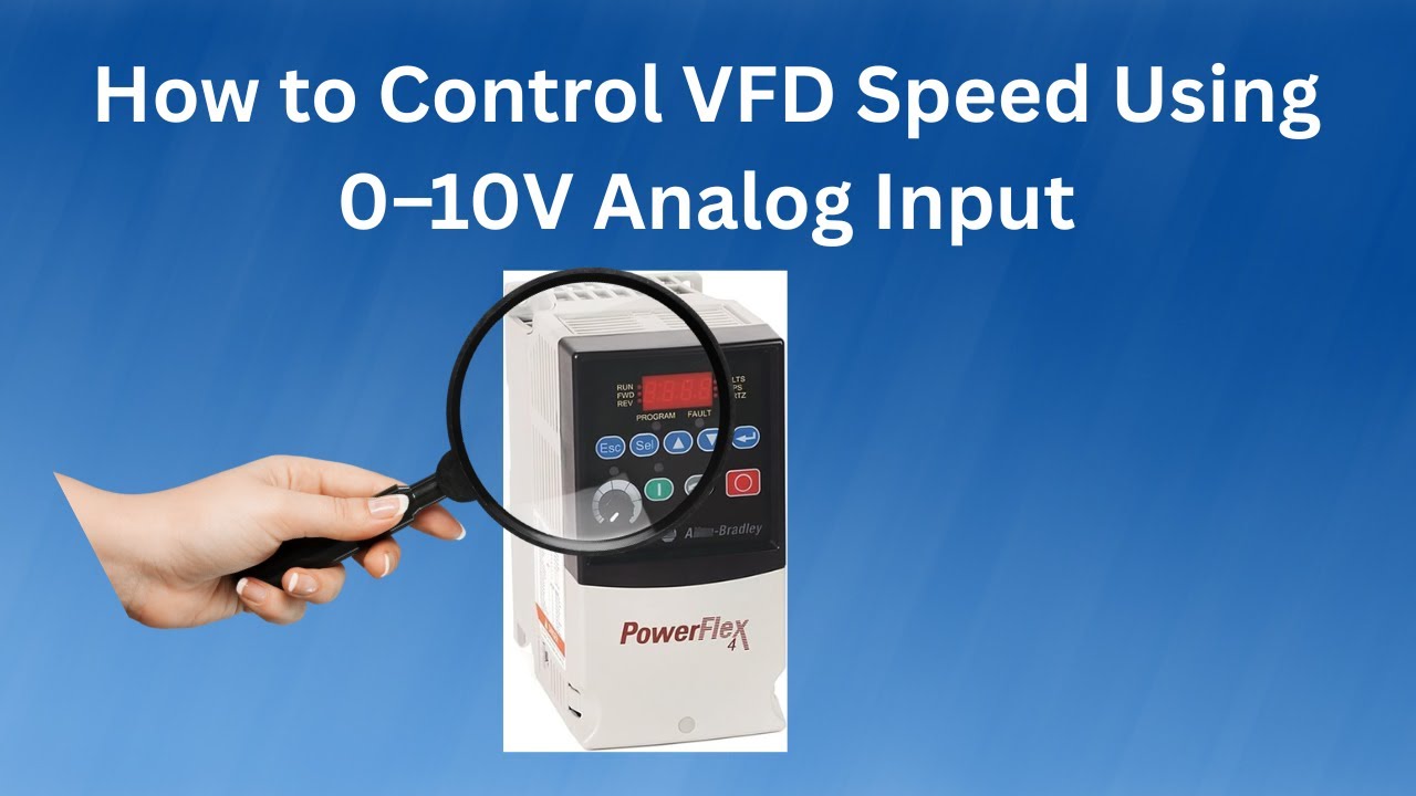 How to Control VFD Speed Using 0–10V Analog Input - YouTube