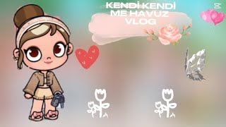 kendi kendime havuz vlog💗🥳🦄🎀🏝#keşfet #avatarworld #avatarstory #keşfetbeniöneçıkar #Elifworld