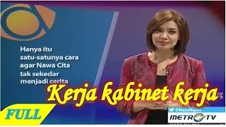 Download lagu MATA NAJWA 13 Mei 2015 - KERJA KABINET KERJA