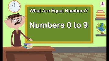 What Are Equal Numbers? | Mathematics Grade 1 | Periwinkle
