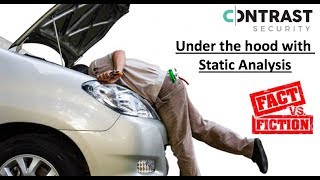 Famous Under the Hood with Static Analysis - Fact vs Fiction Wealth