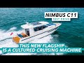 Nimbus C11 test drive | New flagship is a cultured cruising machine | Motor Boat & Yachting