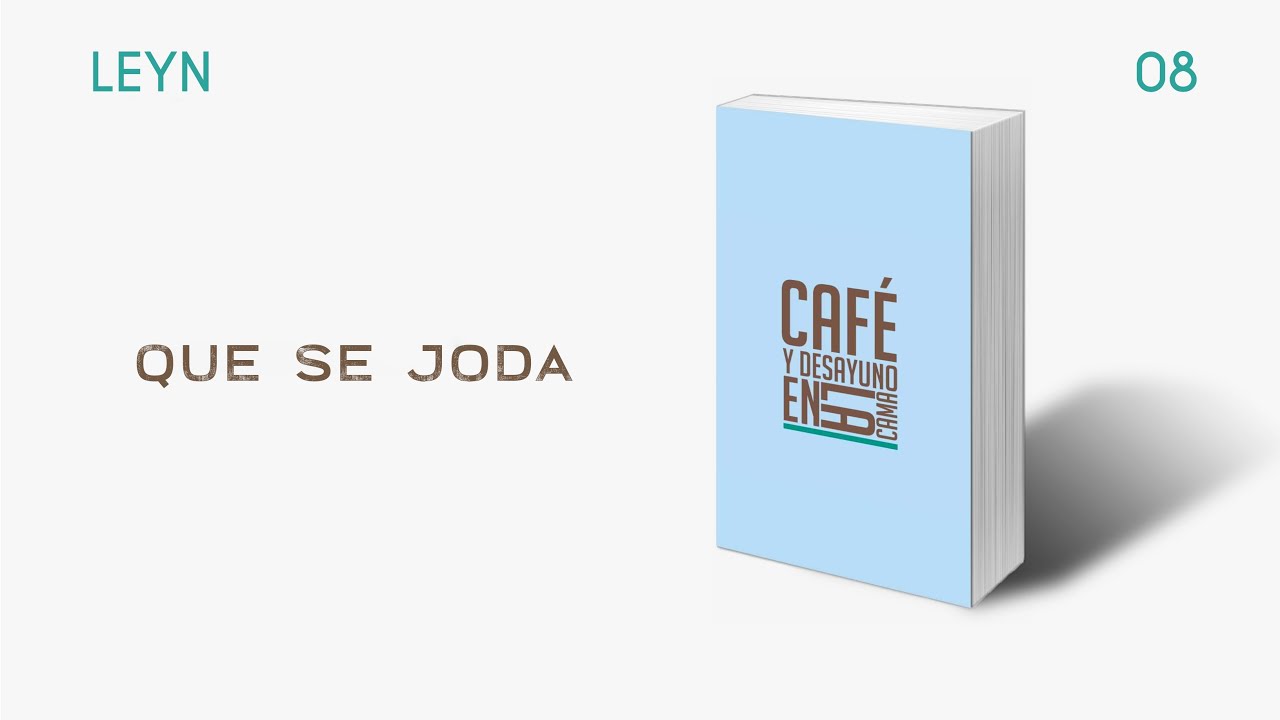 Leyn, Kevin Torresxp1 - Que Se Joda (Audio Oficial) | Café Y Desayuno En La Cama