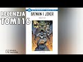 Batman i Joker: Zabójczy duet - recenzja komiksu Bohaterowie i Złoczyńcy DC Hachette