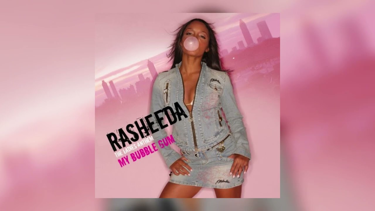 Rasheeda - My Bubble Gum (tiktok dance) •sped up•