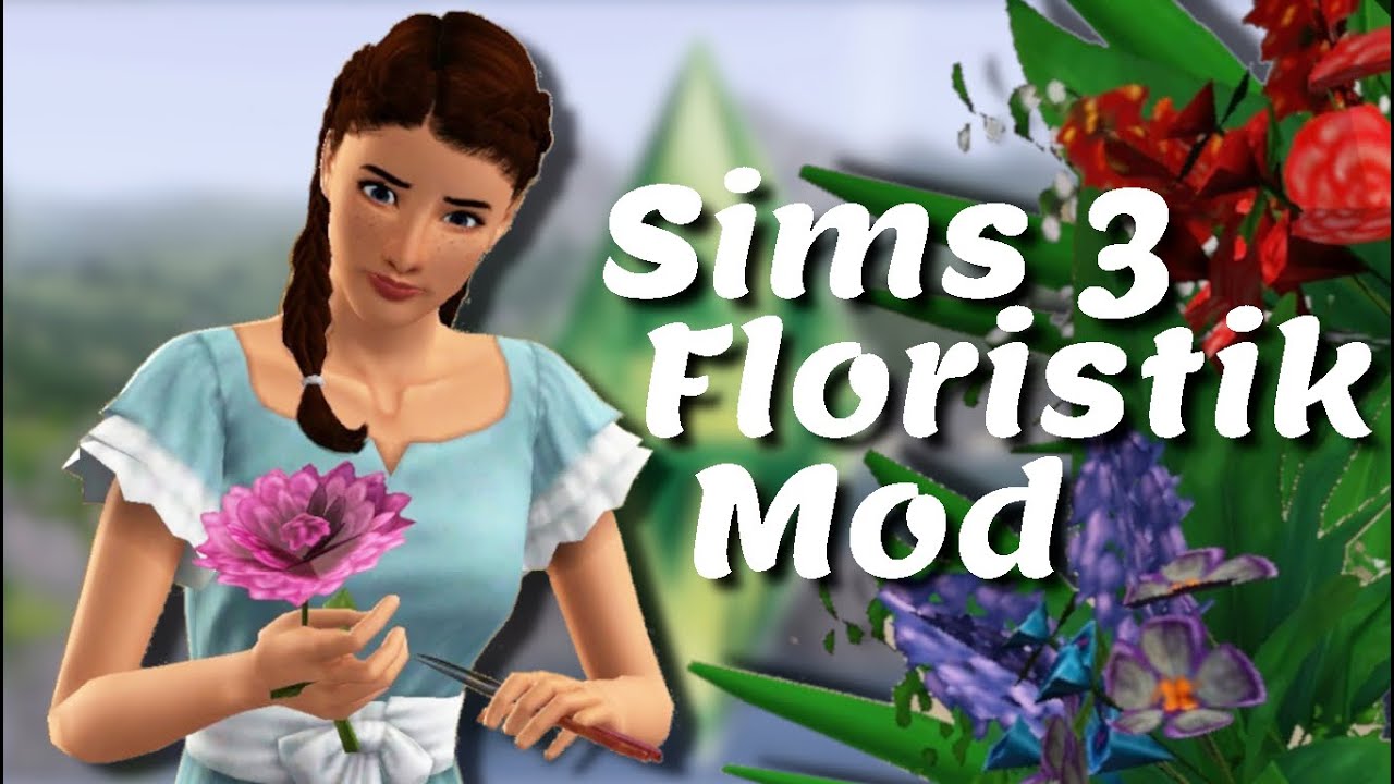 Sims 3 Flower Arrangement Mod So werden eure Sims zu meisterhaften
