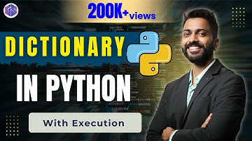 Lec-23: Dictionary in Python 🐍 with Exs | Why accessing from Dictionary is fast | Python 4 Beginners