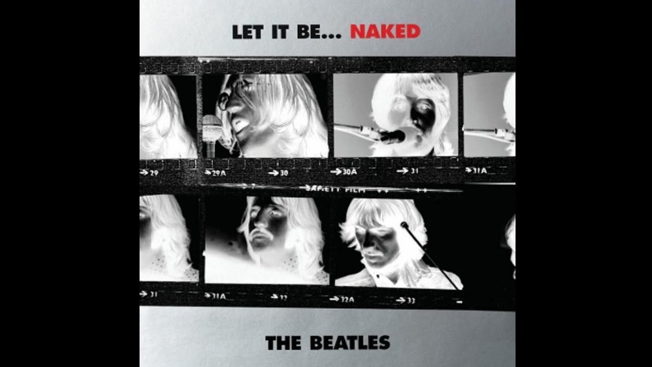 The Beatles - Let It BeNaked (Full Album) - YouTube