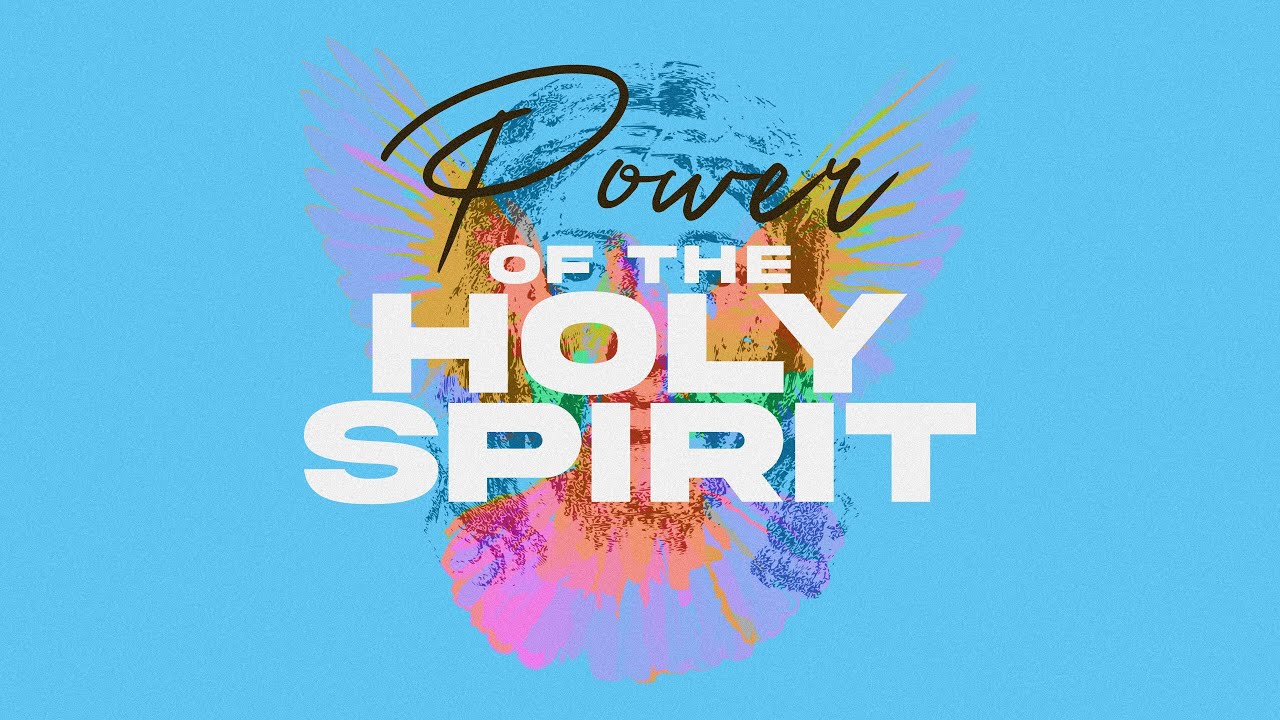 The Power of the Holy Spirit - PART 2 - YouTube