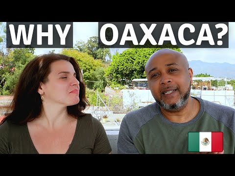 Righ Decision? Left Queretaro To Live In Oaxaca Why We Chose To Live In Oaxaca City Mexico