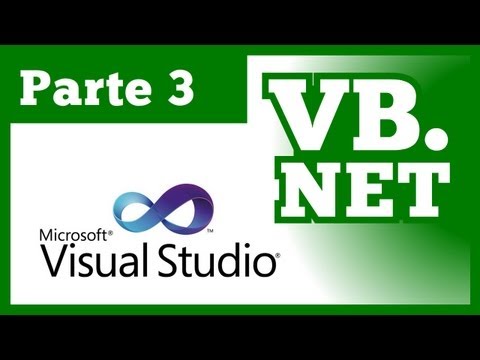 Tutorial Visual Basic .NET - Parte 3 (Curso VB.NET 2010 & 2012)