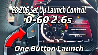 C8 Z06 One On Launch Control Set Up