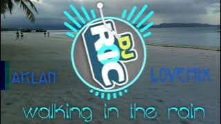 Walking In The Rain /slowjam Remix