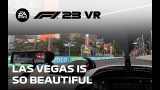 F1 23 Las Vegas night is beautiful, but VR FPS TOO LOW...
