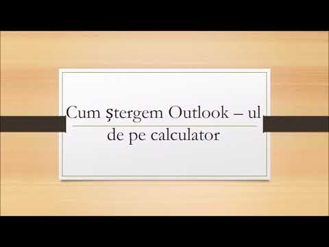 Cum ștergem Outlook   ul de pe calculator