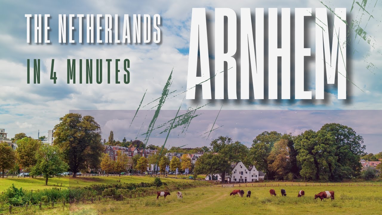 Arnhem in a Nutshell - The Netherlands Walking Tours