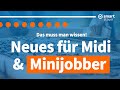 NEU ab Oktober: DAS müssen Minijobber und Midijobber JETZT wissen!