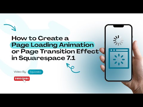 How to Create a Page Loading Animation or Page Transition Effect in Squarespace 7.1 | Squareko