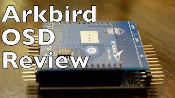 Arkbird OSD Review And Thoughts