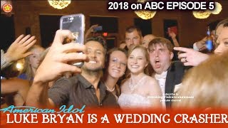 LUKE BRYAN CRASHES A Wedding  in Savannah &amp; Takes Lots of Selfies- American Idol 2018 Episode 6