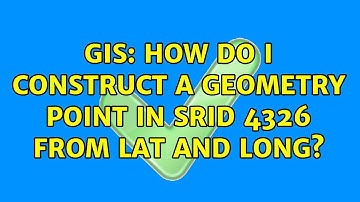 GIS: How do I construct a geometry point in SRID 4326 from lat and long? (2 Solutions!!)