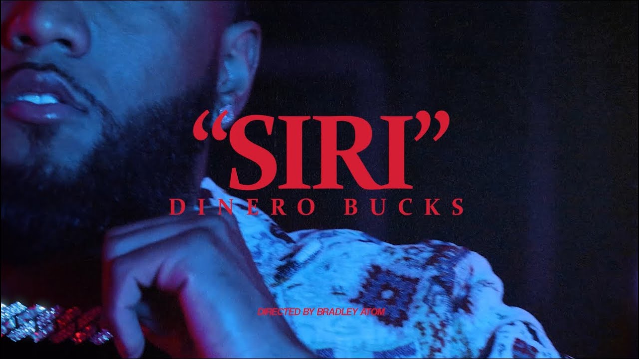 Dinero Bucks - SIRI ❤️‍🔥 | (Video Oficial)