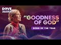 Goodness of god wins song of the year  54th annual gma dove awards 2023