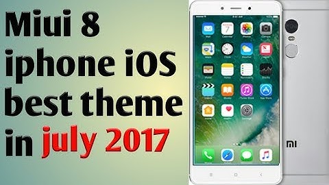 miui 8 real ios theme | IPhone like Transparent | status bar | iPhone lockscreen | 2017 july