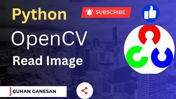 தமிழில் - OpenCV | Read Image In OpenCV | Python Machine Learning Library | Part-3 | Guhan Ganesan