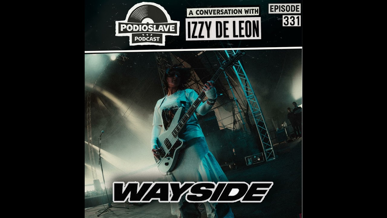 Ep 331: A Conversation with Izzy De Leon of Wayside