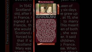 Mary, Queen of Scots, married at 15 and Lost Everything
