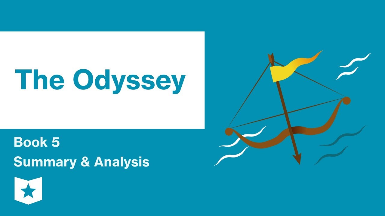The Odyssey by Homer | Book 5 Summary and Analysis