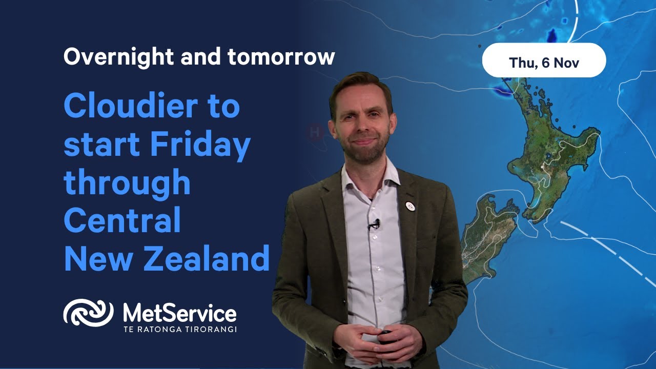 NZ Weather Forecast - Friday 7th November 2025 - YouTube