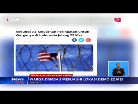 Jelang Pengumuman Hasil Pemilu, Kedubes AS Keluarkan Peringatan Keamanan - iNews Siang 19/05