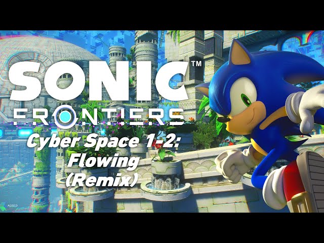 Stream Sonic Frontiers OST - Cyber Space 1-2 - Flowing (Sky Sanctuary) by  InfiniteShadow