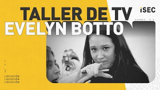Taller de TV con EVELYN BOTTO