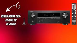 Why Movie Lovers Are Buying This Fast — Denon Denon AVR-X1800H AV Receiver — Review