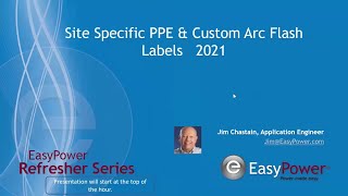 Site Specific PPE and Custom Arc Flash Labels