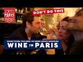 Wine in Paris - Everything You Need to Know