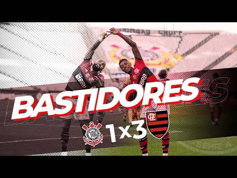 Bastidores - Corinthians 1x3 Flamengo