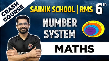 Number System - [ Crash Course ] For Class 6th Sainik School and RMS by Sanjay Sir