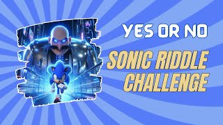 Yes or No Sonic the Hedgehog Riddles! | Ultimate Sonic Quiz screenshot 2