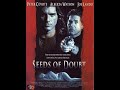 Seeds Of Doubt 1998 360 Peter Coyote